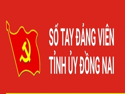SỔ TAY ĐẢNG VIÊN  TỈNH ỦY ĐỒNG NAI